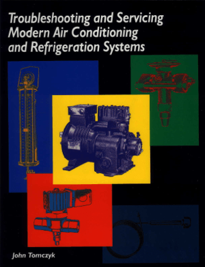 Troubleshooting and Servicing Modern AC&R Systems